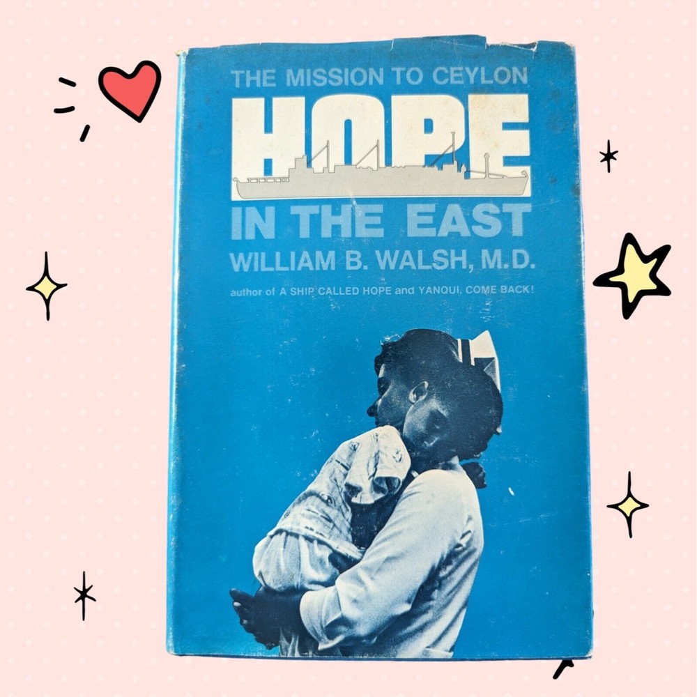 Vintage Hope in the East the mission to Ceylon William B Walsh Hardcover Dutton